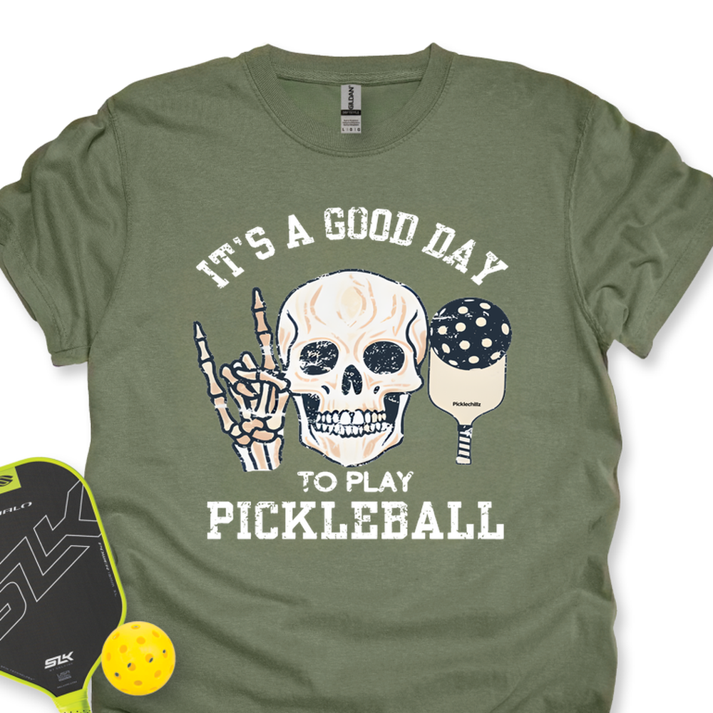 It's A Good Day To Play Pickleball Skull Unisex Shirt - Picklechillz