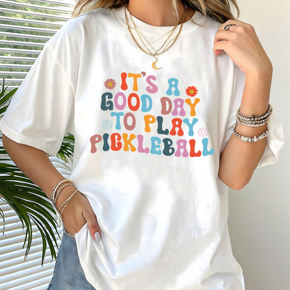 It’s a Good Day to Play Pickleball Unisex T-Shirt - Picklechillz