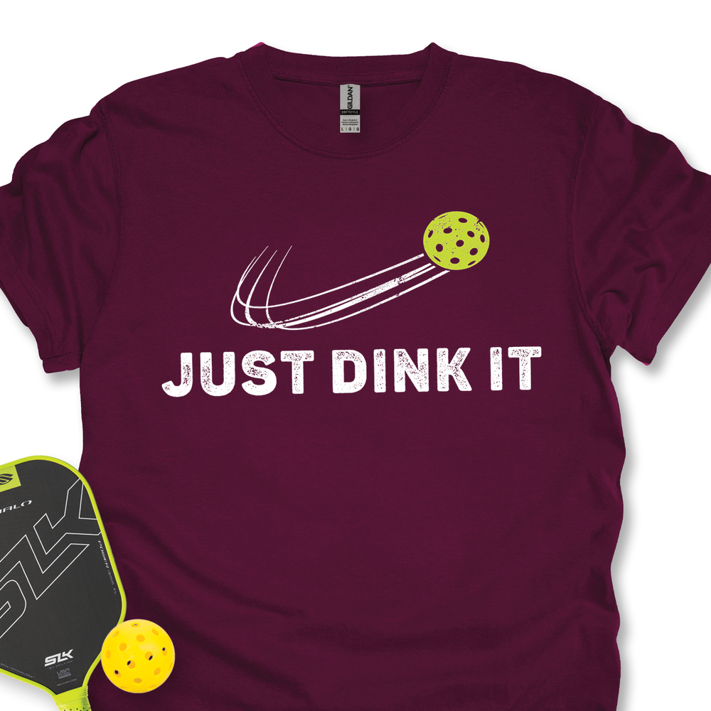 Just Dink It Unisex T-Shirt - Picklechillz