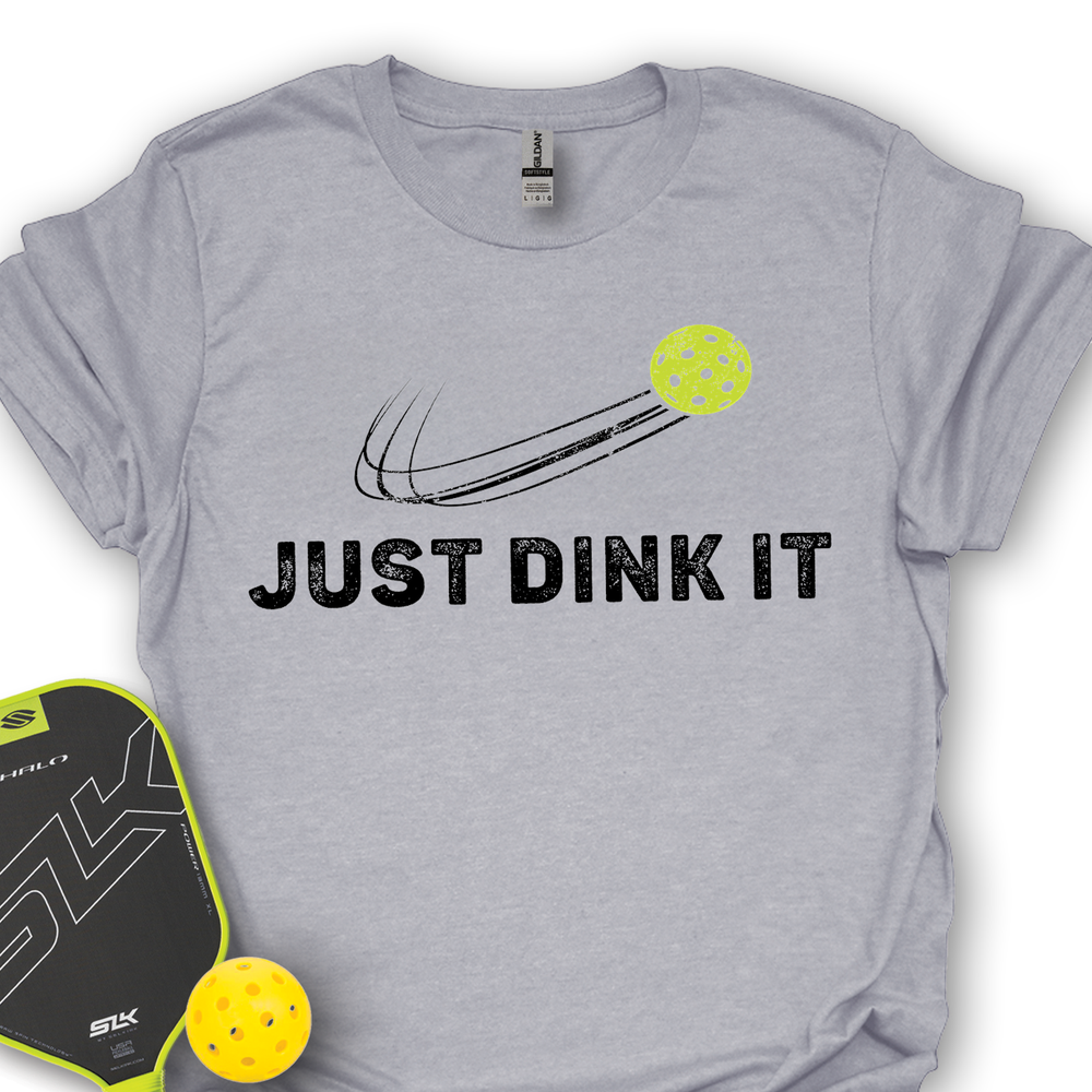 Just Dink It Unisex T-Shirt - Picklechillz