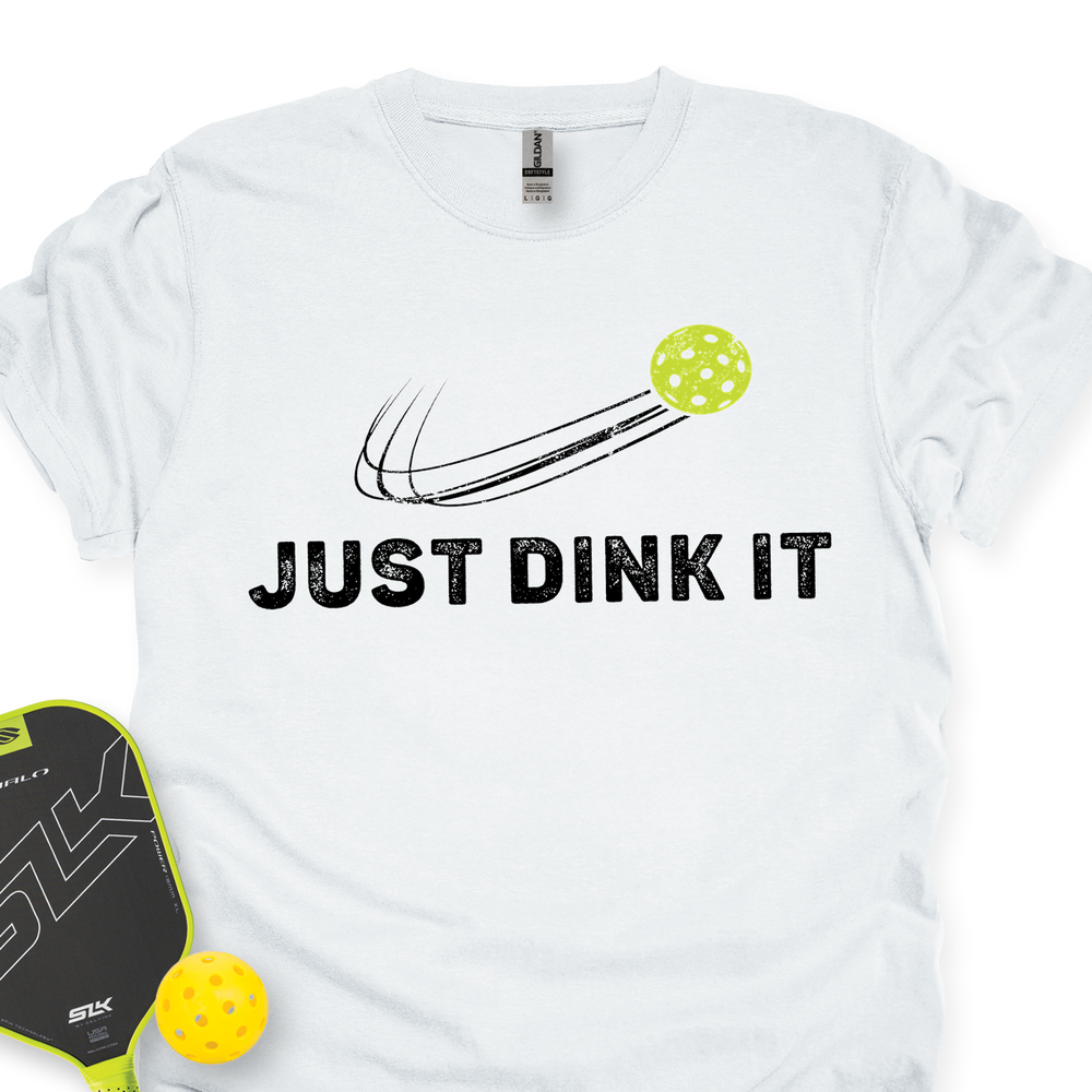 Just Dink It Unisex T-Shirt - Picklechillz