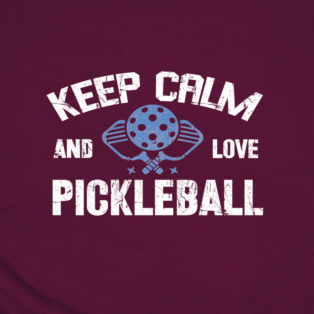 Keep Calm And Love Pickleball Unisex T-Shirt - Picklechillz