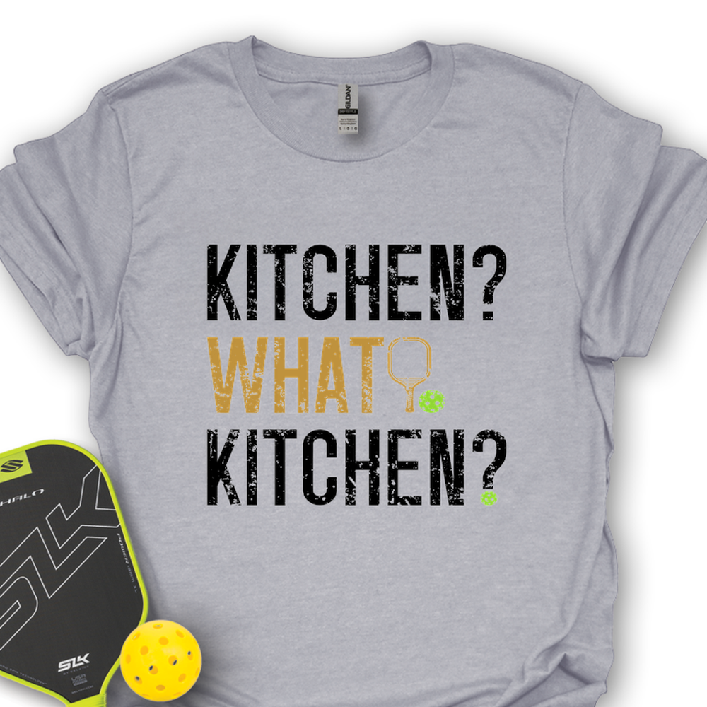 Kitchen? What Kitchen? Unisex T-Shirt - Picklechillz