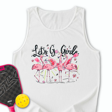 Let'S Go Girls Flamingo Pickleball V1 Tank Top - Picklechillz