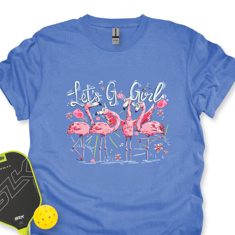 Let'S Go Girls Flamingo Pickleball V1 Unisex T-Shirt - Picklechillz