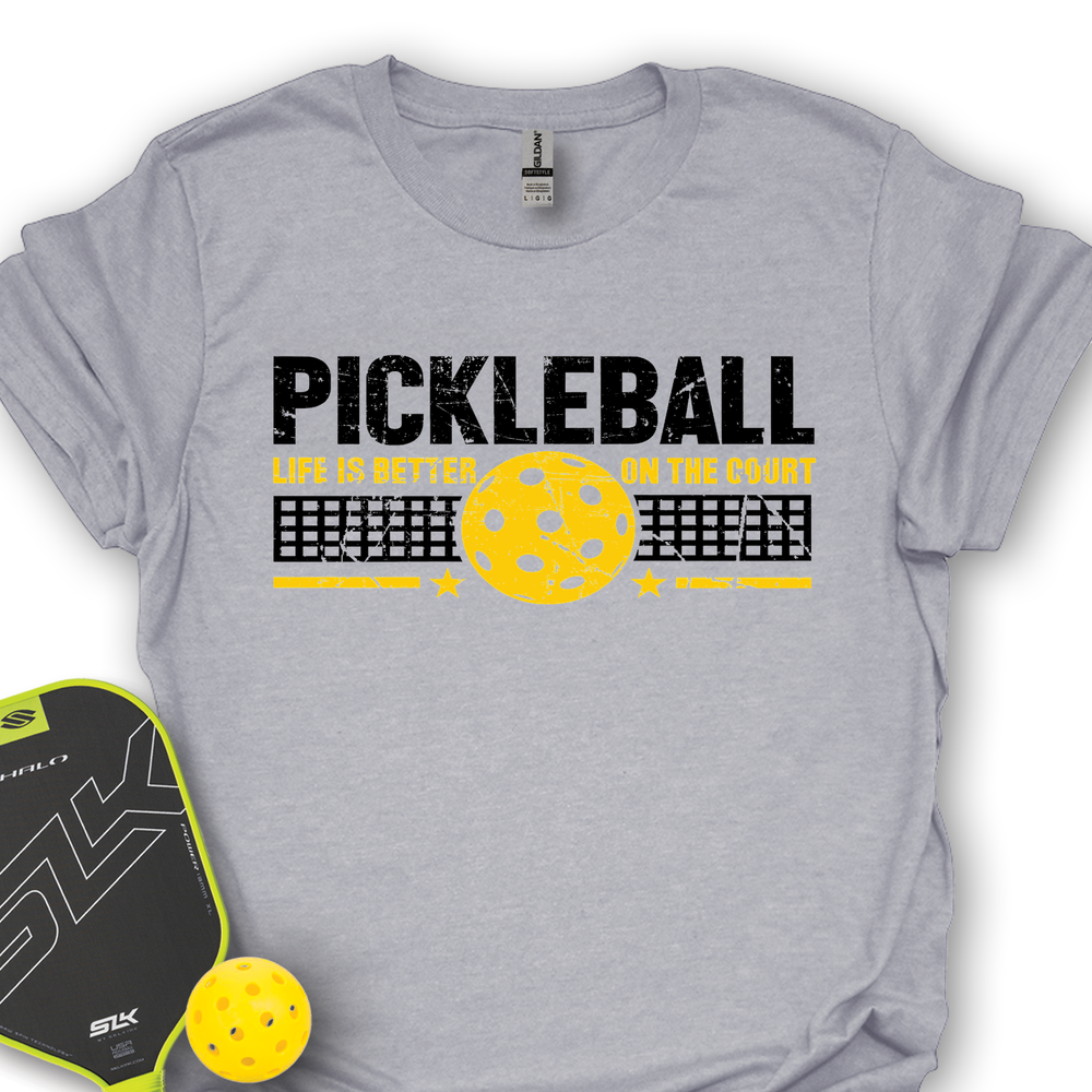 Life Is Better On The Pickleball Court Unisex T-Shirt - Picklechillz