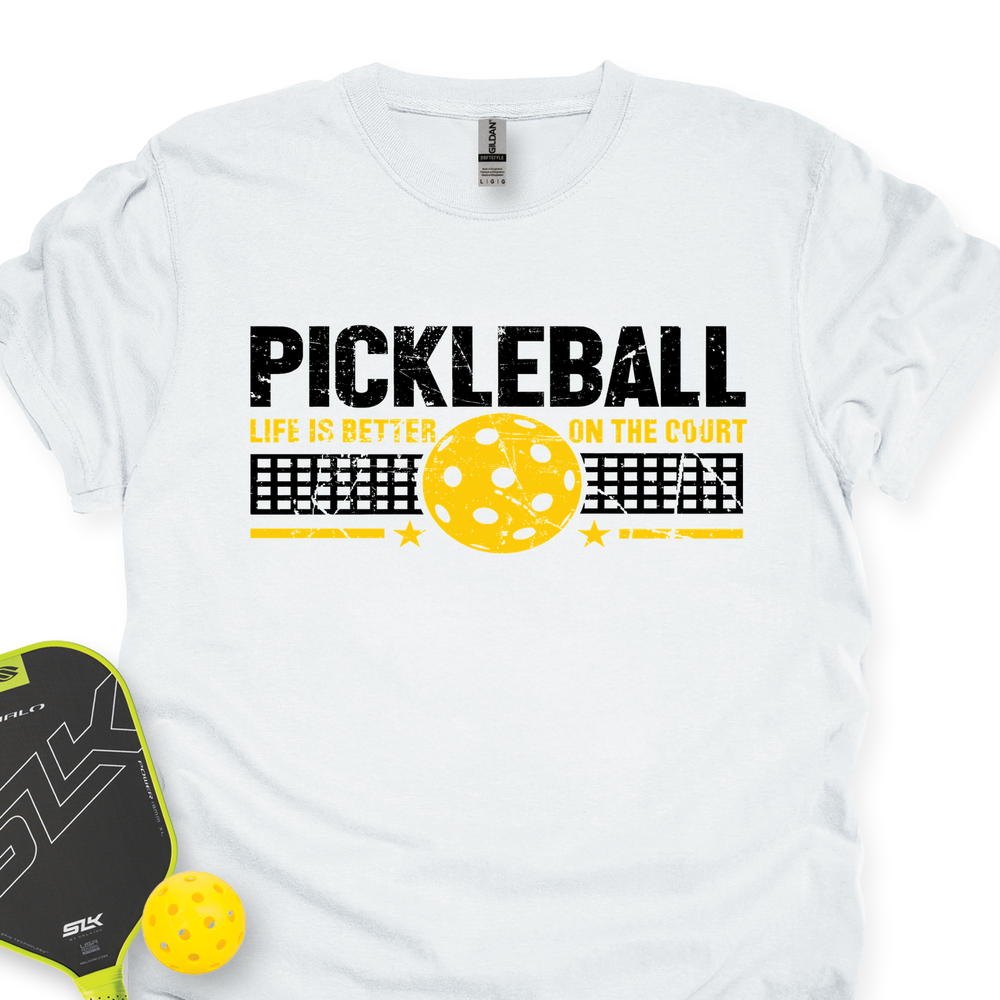 Life Is Better On The Pickleball Court Unisex T-Shirt - Picklechillz