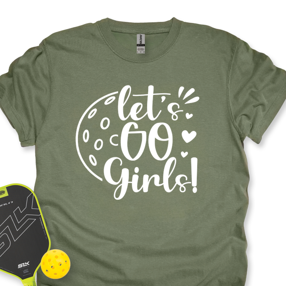 Let's Go Girl For Player Unisex T-Shirt - Picklechillz