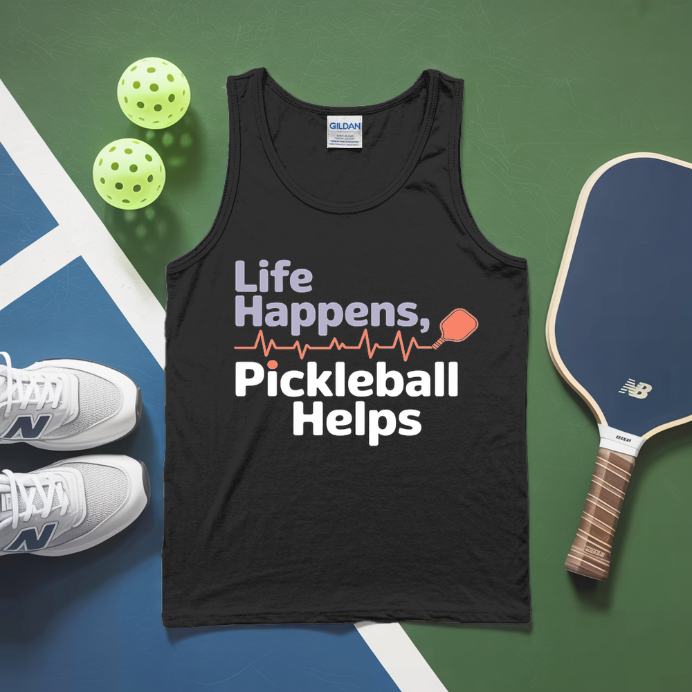 Life Happens,Pickleball Helps Tank Top - Picklechillz