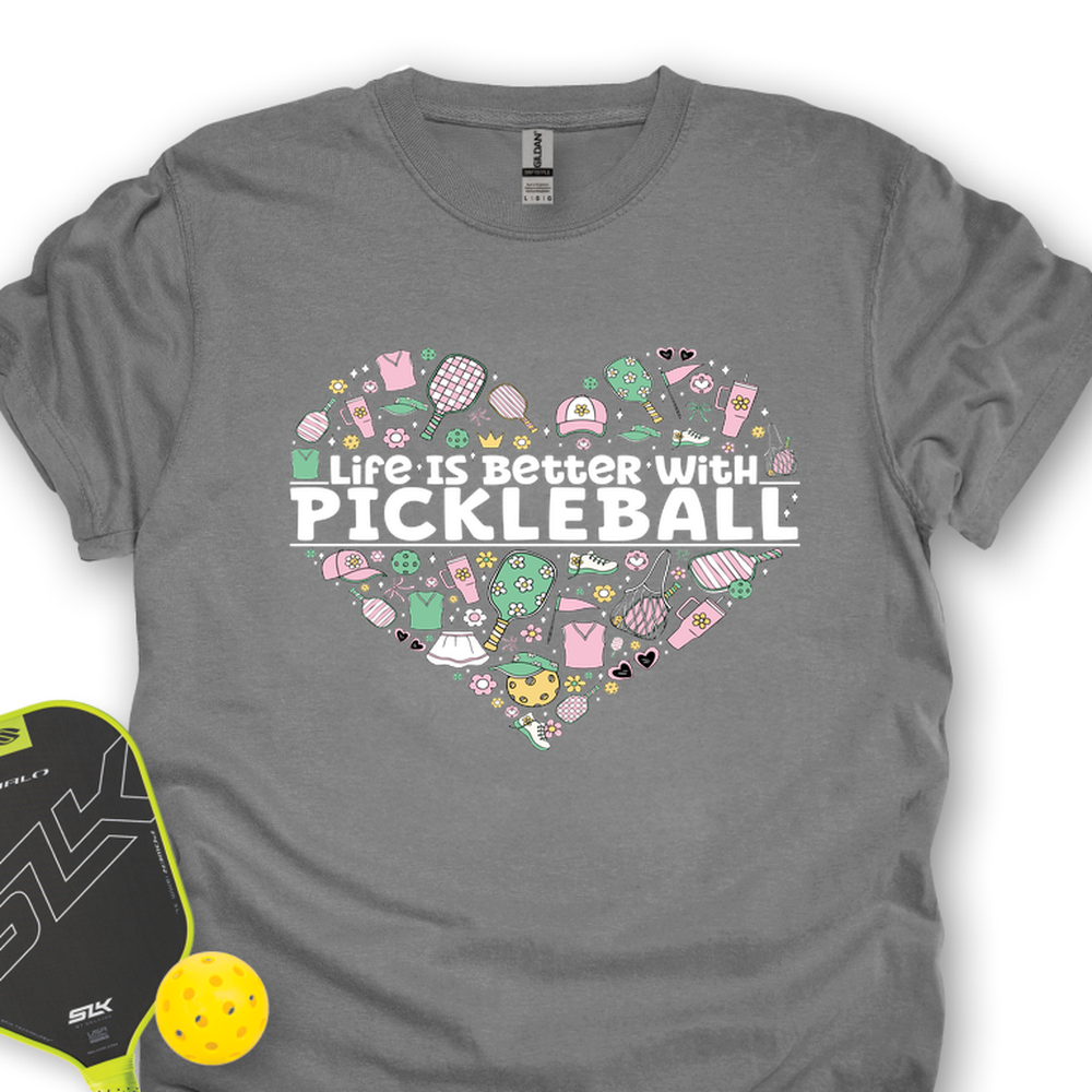 Life Is Better With Pickleball Unisex T-Shirt - Picklechillz