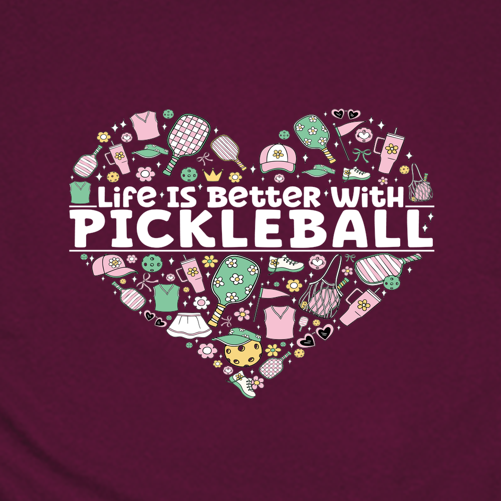 Life Is Better With Pickleball Unisex T-Shirt - Picklechillz