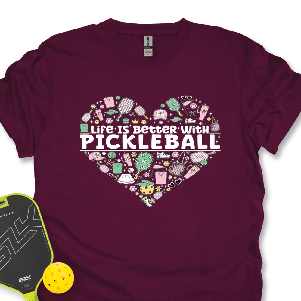 Life Is Better With Pickleball Unisex T-Shirt - Picklechillz