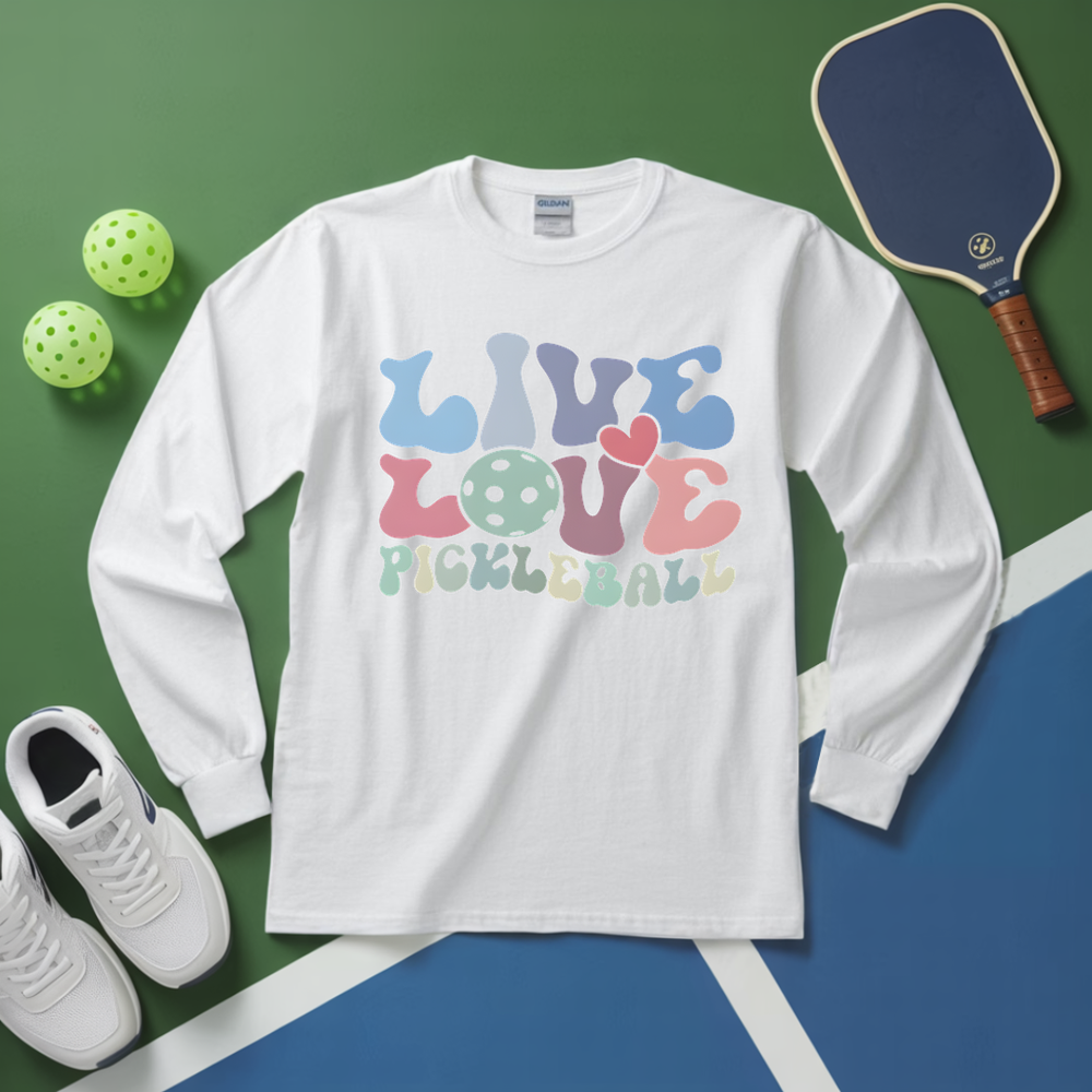 Live Love Pickleball Player Cute Long Sleeve - Picklechillz