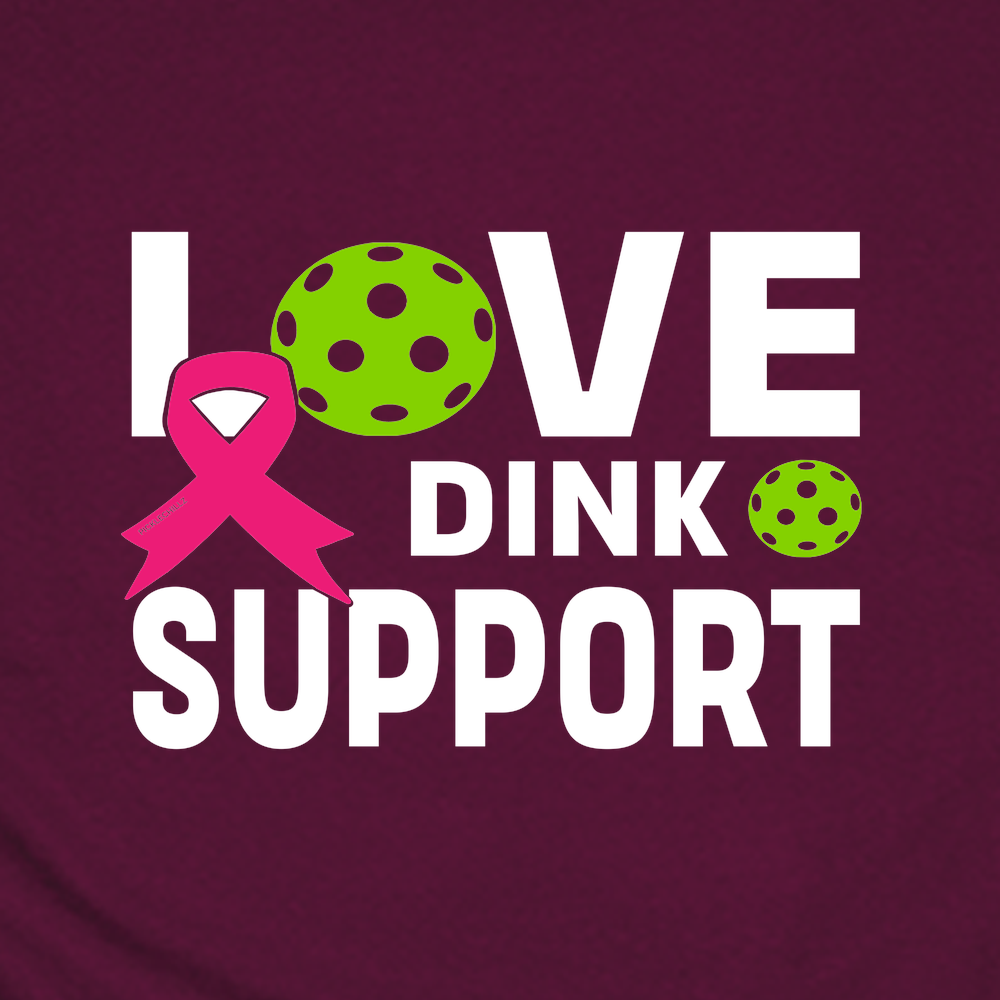 Love, Dink, Support Unisex T-Shirt - Picklechillz