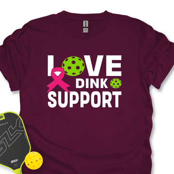 Love, Dink, Support Unisex T-Shirt - Picklechillz