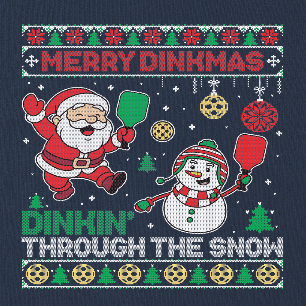Merry Dinkmas Dinkin’ Through The Snow Sweatshirt - Picklechillz