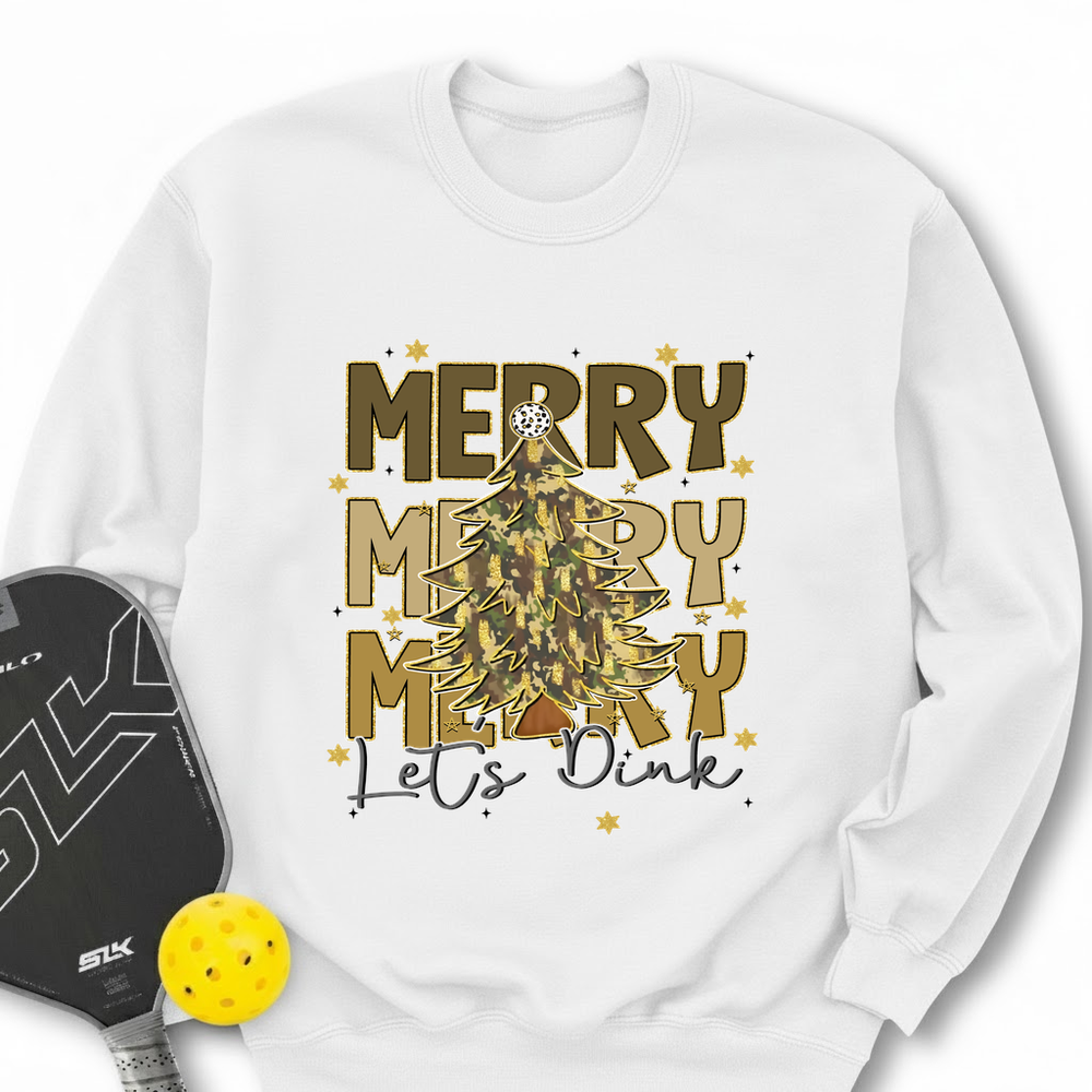 Merry Merry Merry Let’S Dink Sweatshirt - Picklechillz