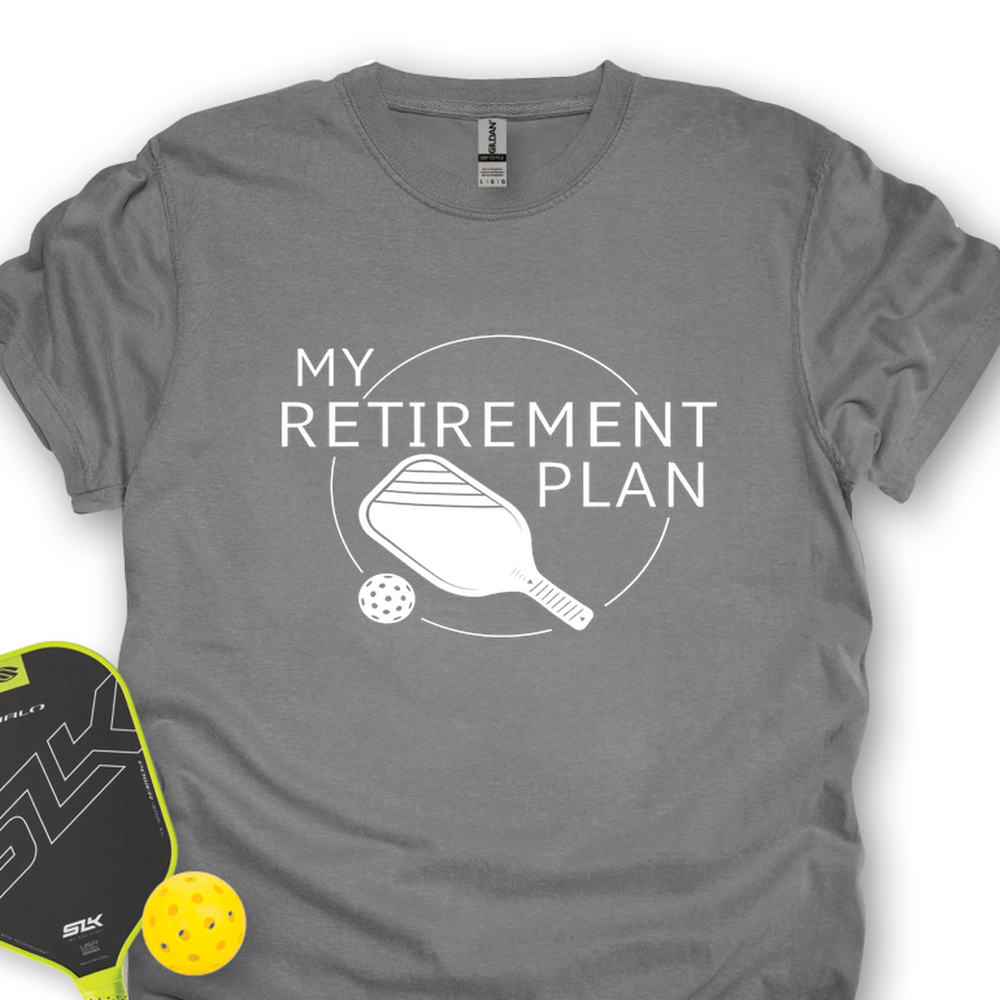 My Retirement Plan: Pickleball T-Shirt Unisex T-Shirt - Picklechillz