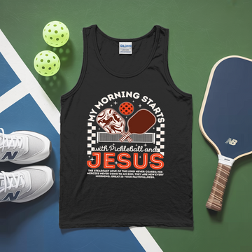 My Morning Starts With Pickleball And Jesus Tank Top - Picklechillz