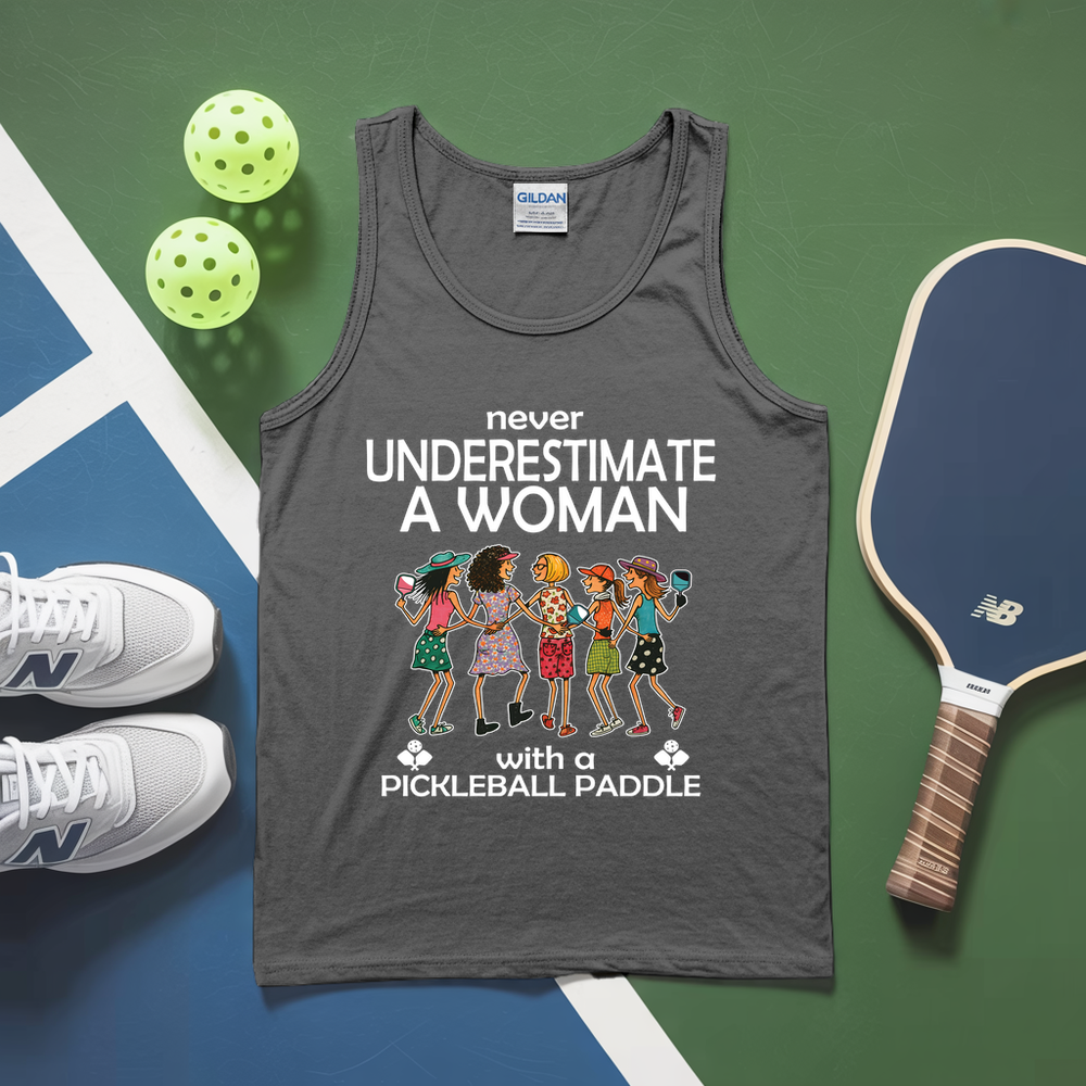 Never Underestimate Women With Pickleball Paddles Tank Top - Picklechillz