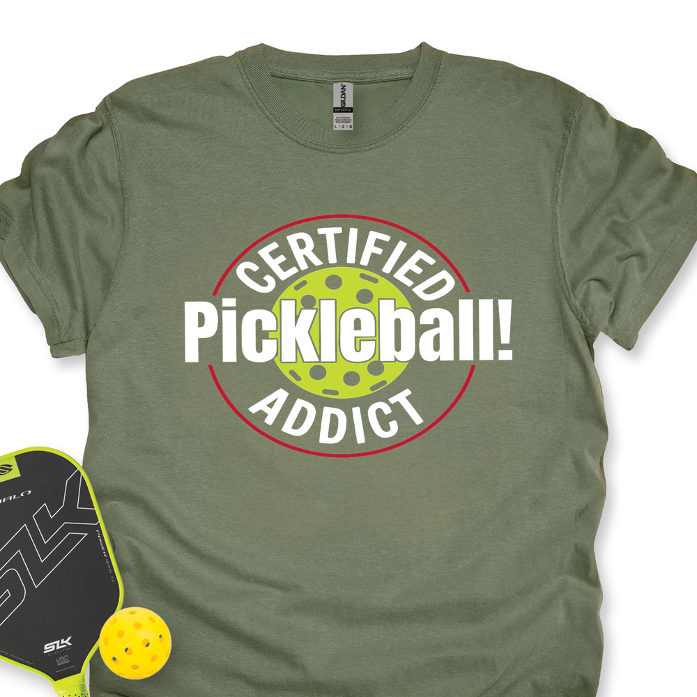 Certified Addict Pickleball For Player Unisex T-Shirt - Picklechillz
