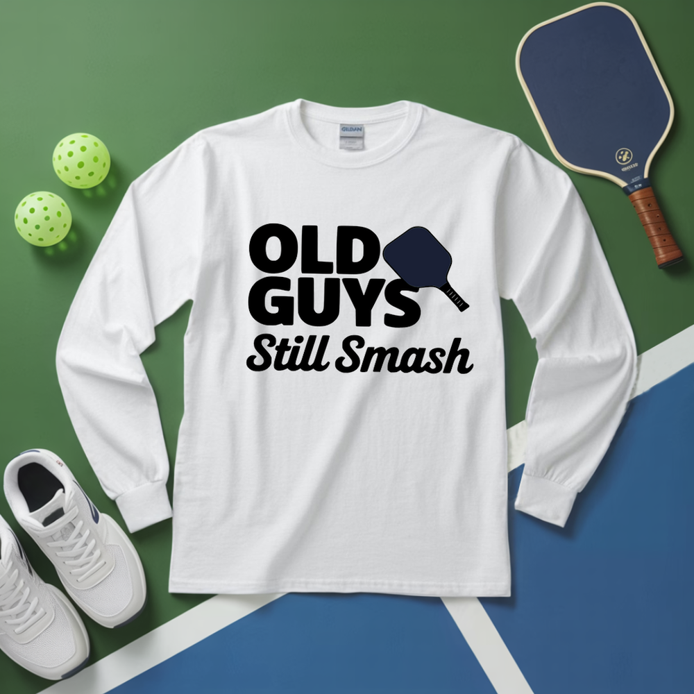 Old Guys Still Smash Long Sleeve - Picklechillz