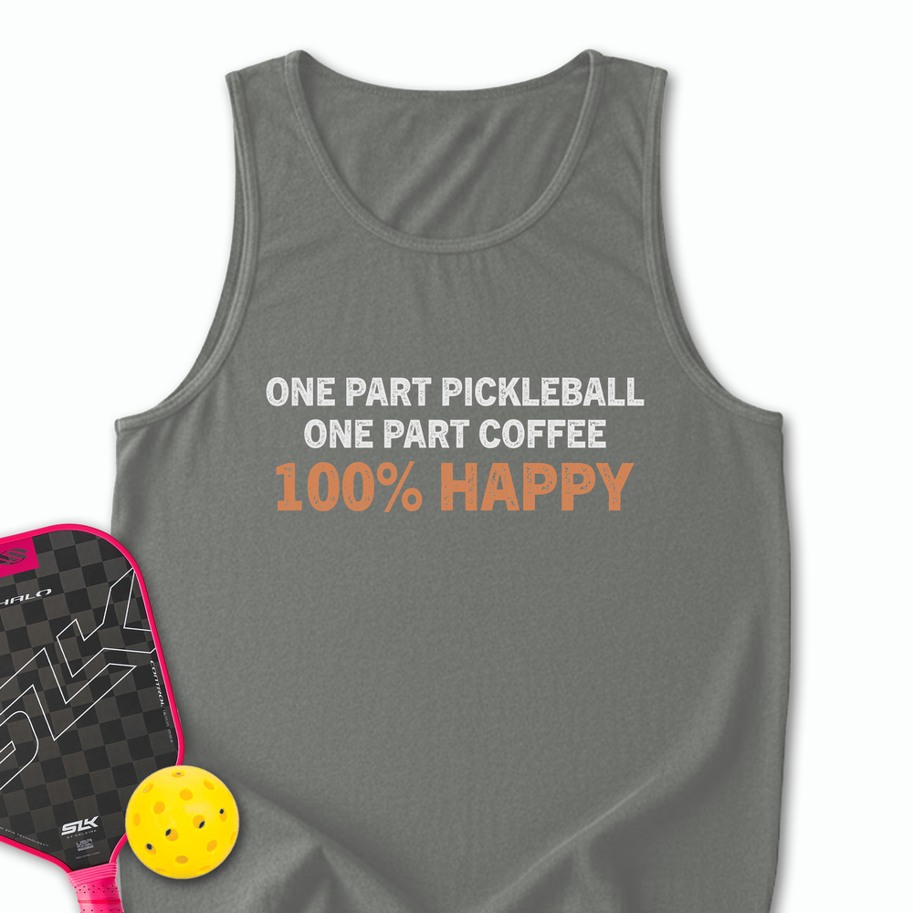 One Part Pickleball  - One Part Coffee  - 100% Happy Tank Top - Picklechillz