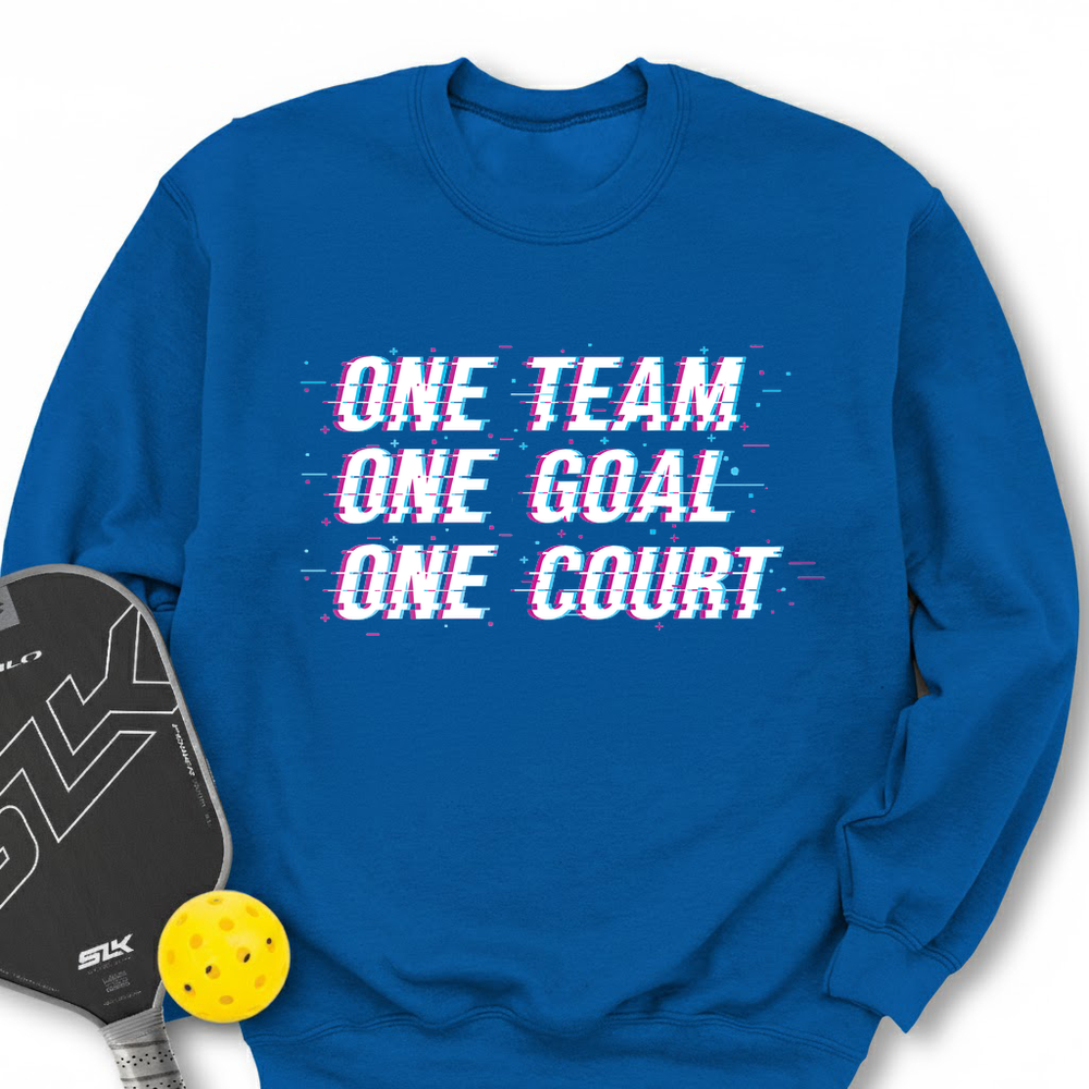 One Team. One Goal. One Court. Sweatshirt - Picklechillz
