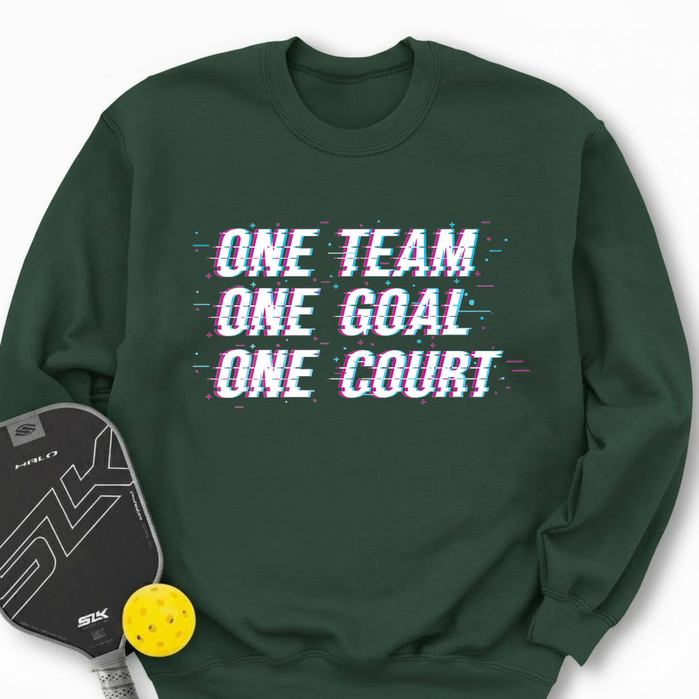 One Team. One Goal. One Court. Sweatshirt - Picklechillz