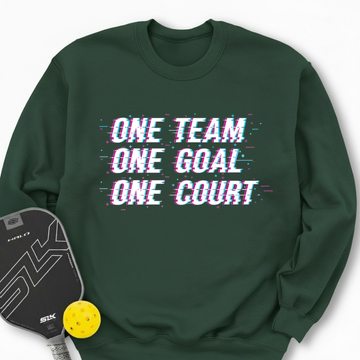 One Team. One Goal. One Court. Sweatshirt - Picklechillz
