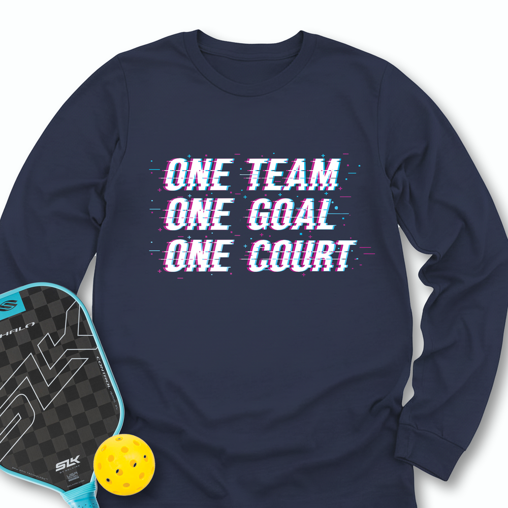 One Team. One Goal. One Court. Long Sleeve - Picklechillz