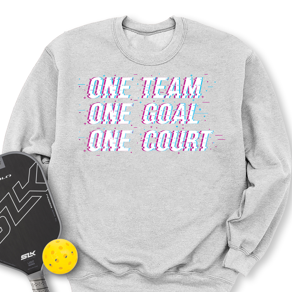 One Team. One Goal. One Court. Sweatshirt - Picklechillz