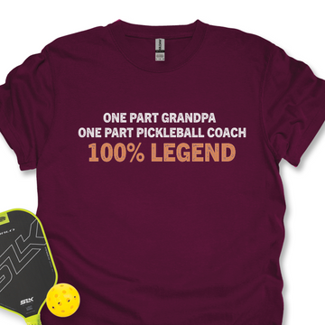 One Part Grandpa - One Part Pickleball Coach- 100% LegendUnisex T-Shirt - Picklechillz
