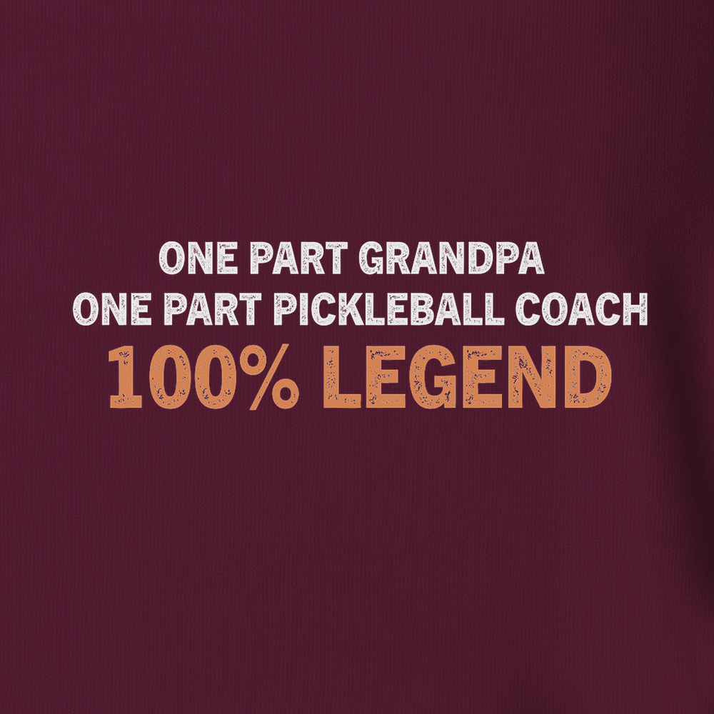 One Part Grandpa - One Part Pickleball Coach- 100% LegendUnisex T-Shirt - Picklechillz