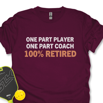 One Part Player – One Part Coach – 100% Pickleballer Unisex T-Shirt - Picklechillz