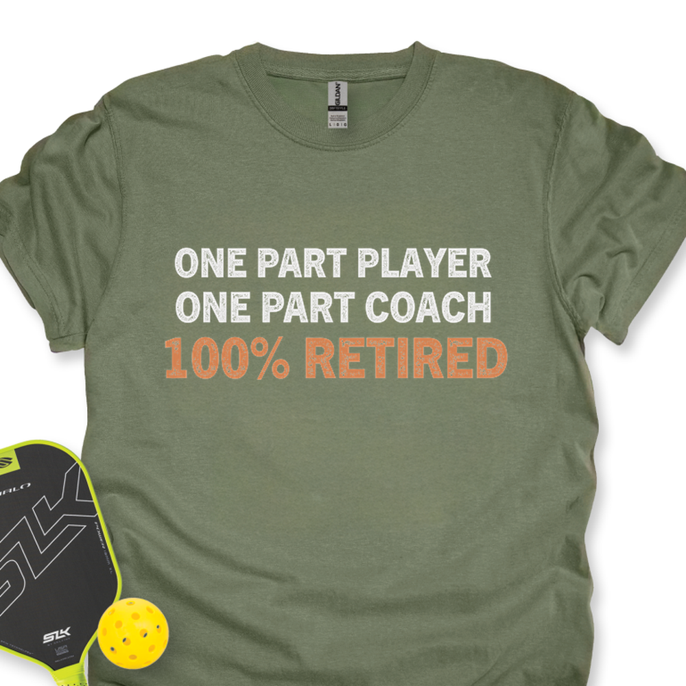 One Part Player – One Part Coach – 100% Pickleballer Unisex T-Shirt - Picklechillz