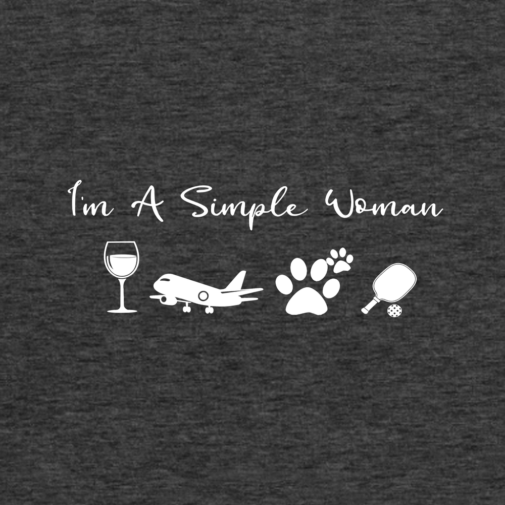 I'm A Simple Woman Wine, Plane, Pickleball Tank Top - Picklechillz