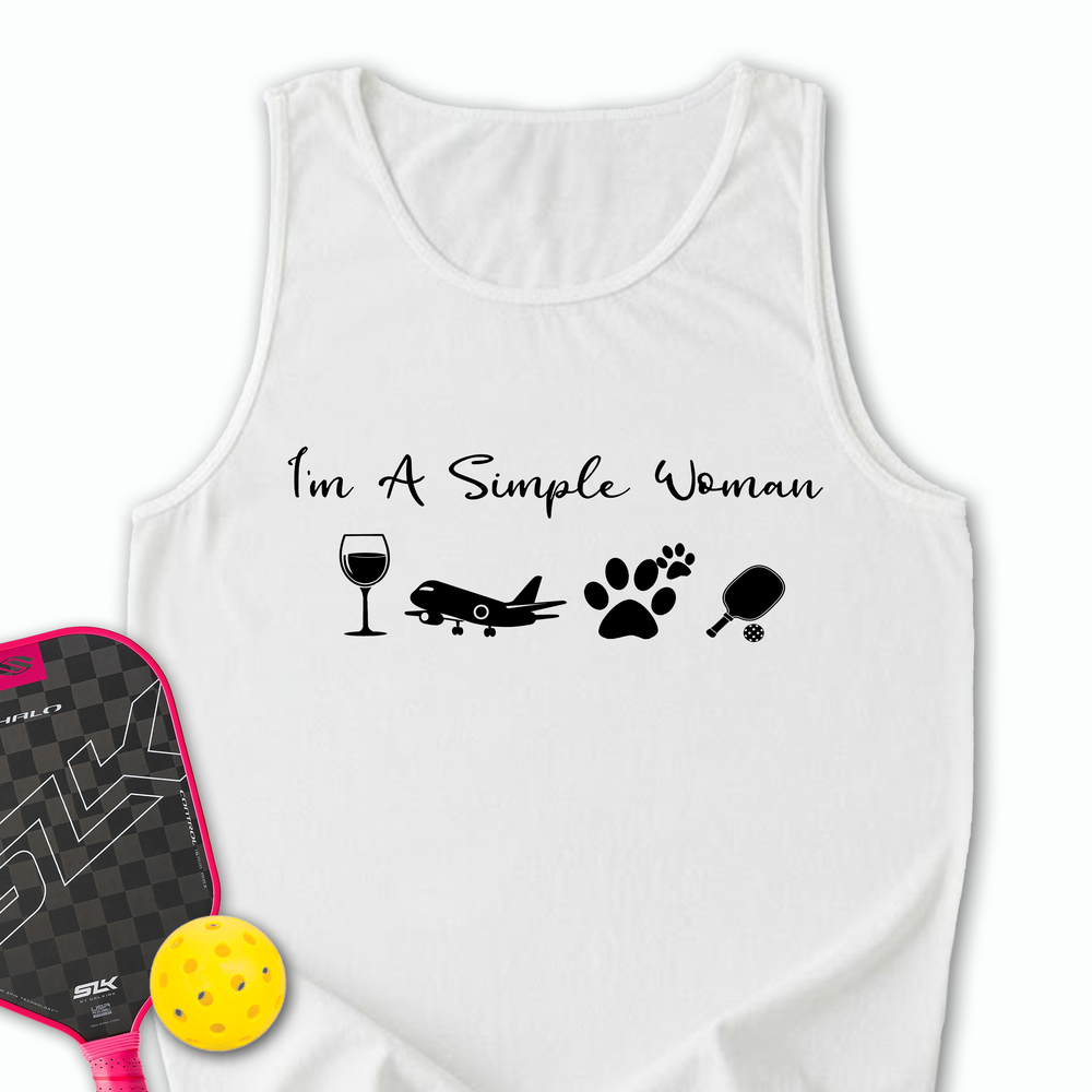 I'm A Simple Woman Wine, Plane, Pickleball Tank Top - Picklechillz