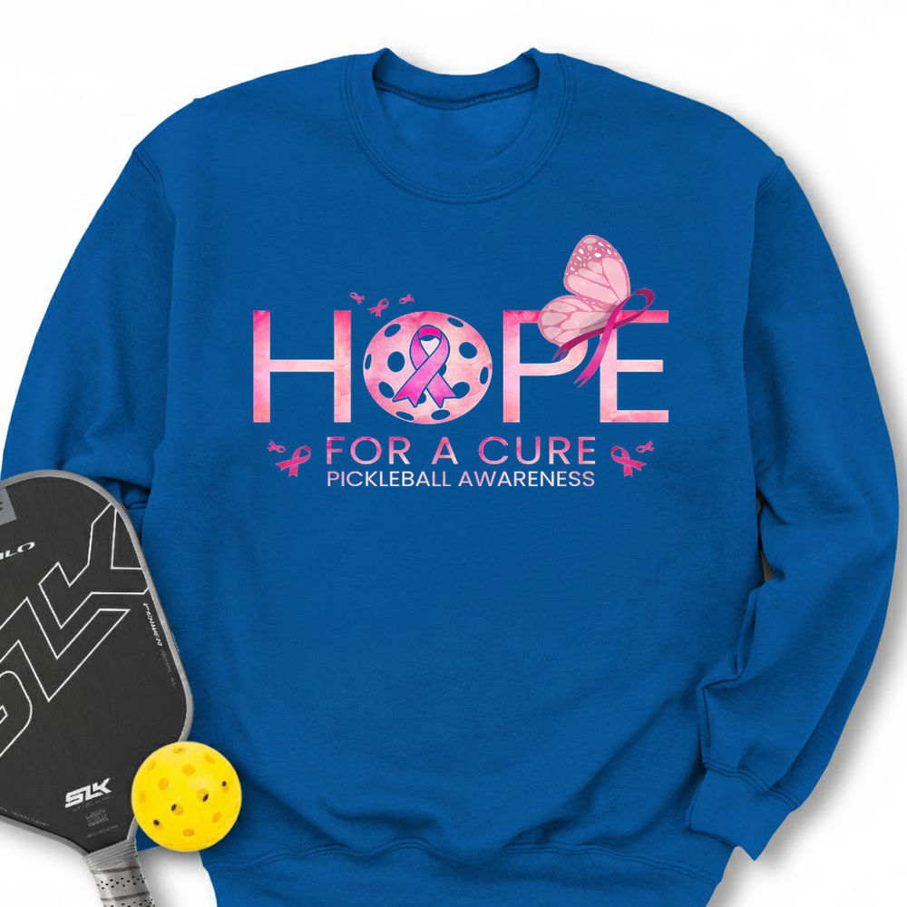 Hope – Pickleball For A Cure Sweatshirt - Picklechillz
