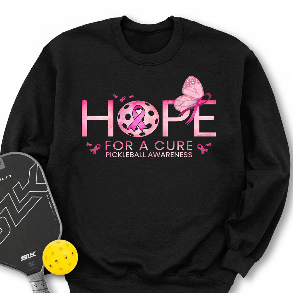 Hope – Pickleball For A Cure Sweatshirt - Picklechillz