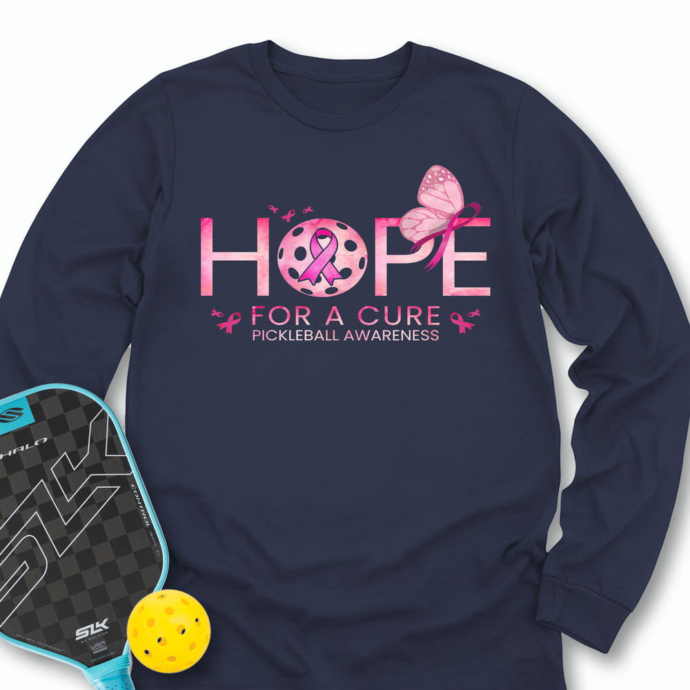Hope – Pickleball For A Cure Long Sleeve - Picklechillz