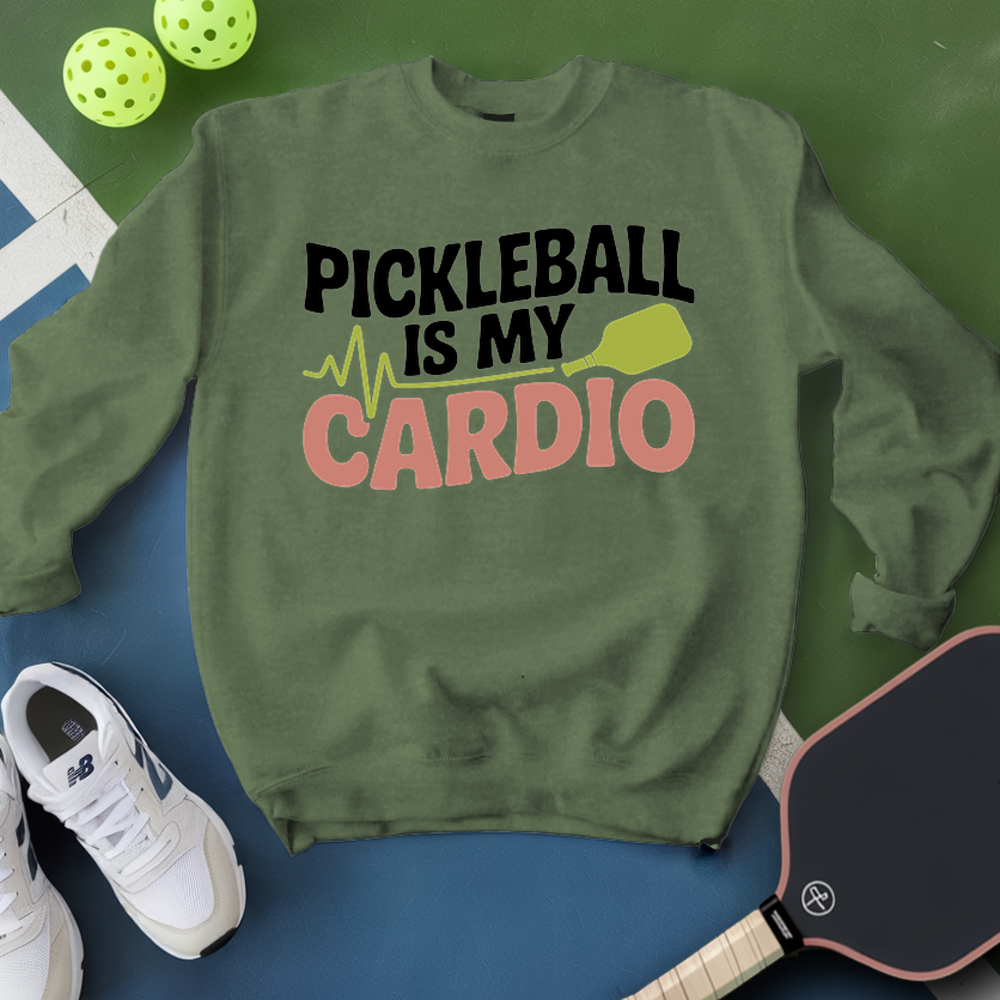 Pickleball Is My Cardio Sweatshirt - Picklechillz