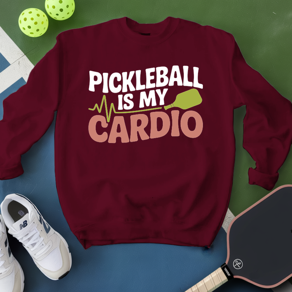 Pickleball Is My Cardio Sweatshirt - Picklechillz