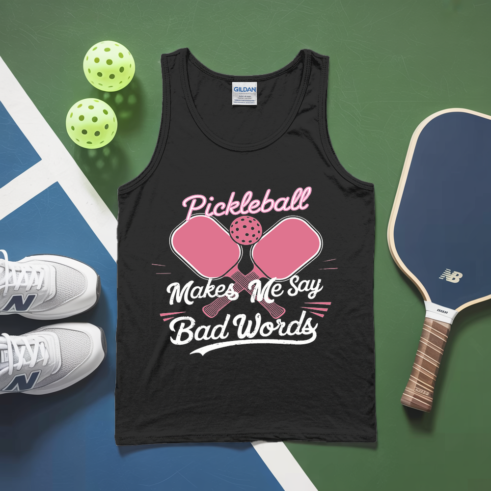 Pickleball Makes Me Say Bad Words Tank Top - Picklechillz