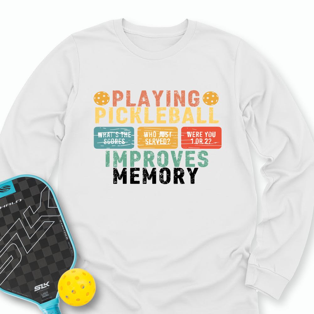 Playing Pickleball Improves Memory Retro Long Sleeve - Picklechillz