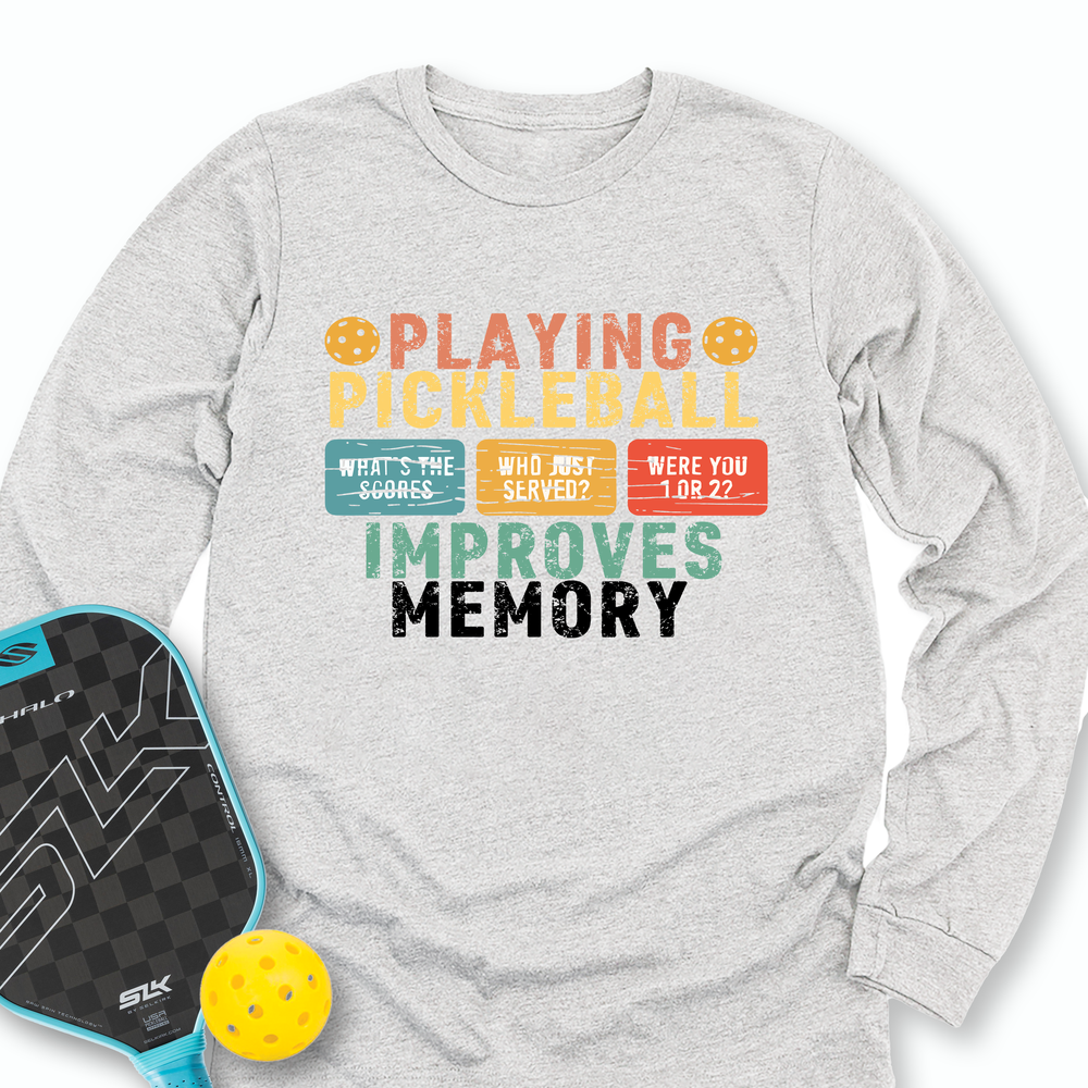 Playing Pickleball Improves Memory Retro Long Sleeve - Picklechillz