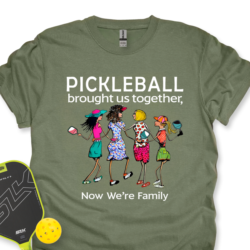 Pickleball Brought Us Together, Now We’re Family Team Friend Unisex T-Shirt - Picklechillz