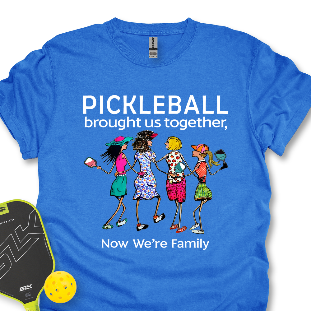 Pickleball Brought Us Together, Now We’re Family Team Friend Unisex T-Shirt - Picklechillz