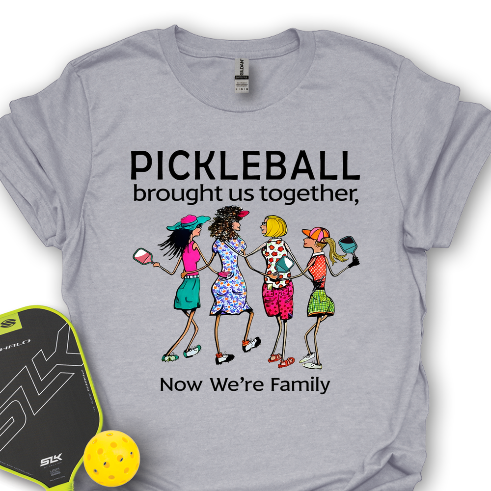 Pickleball Brought Us Together, Now We’re Family Team Friend Unisex T-Shirt - Picklechillz