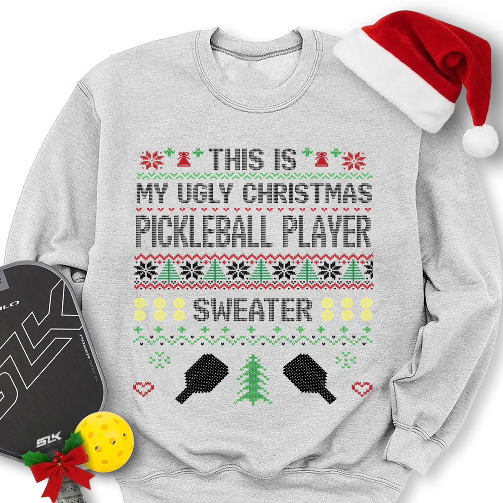 Pickleball Christmas Ugly Sweater Sweatshirt - Picklechillz